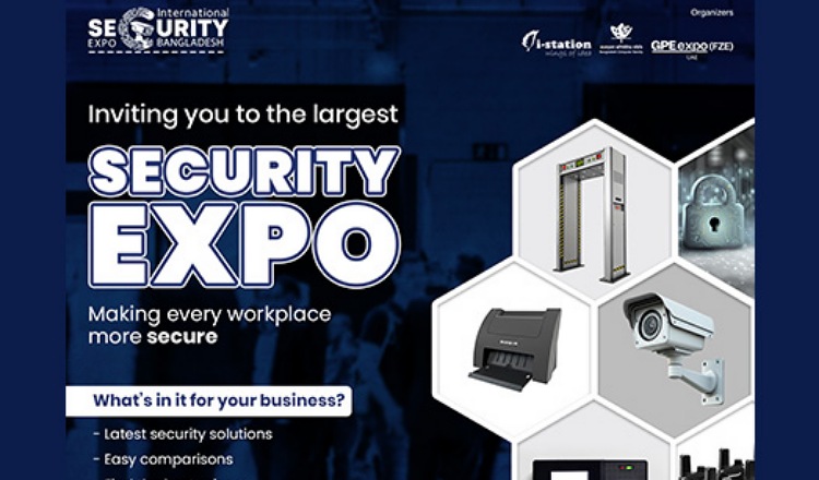 ঢাকায় আন্তর্জাতিক নিরাপত্তা এবং সুরক্ষা প্রযুক্তি প্রদর্শনী শুরু আগামীকাল